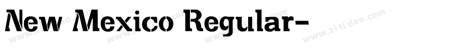 New Mexico Regular字体转换